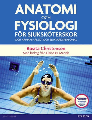 Anatomi och fysiologi för sjuksköterskor