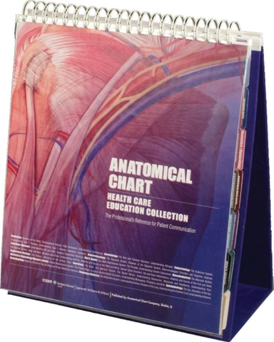 Anatomical Chart Health Care Educational Collection: The Professional's Reference for Patient Communication; Lesley Weeks Ochoa; 2009