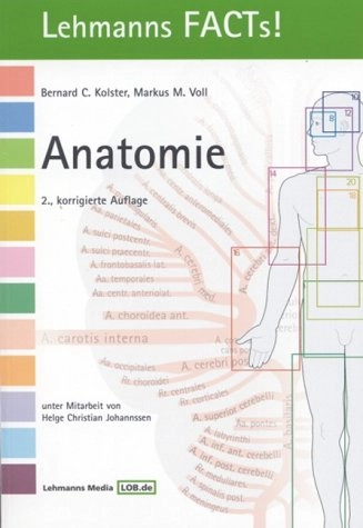 Anatomie: mit 43 TabellenLehmanns FACTs!