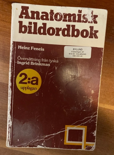 Anatomisk bildordbok; Heinz Feneis; 1984