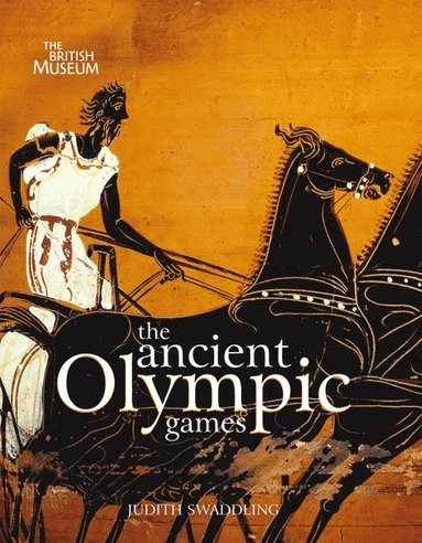 Ancient Olympic Games; Judith Swaddling; 2011