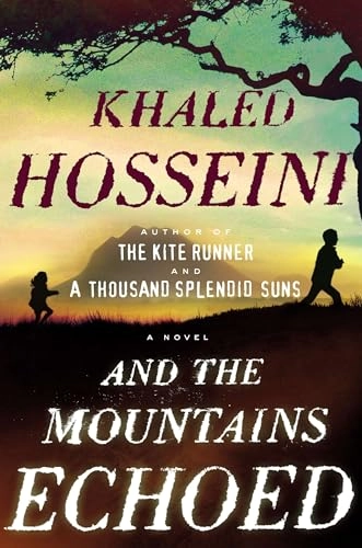 And the mountains echoed; Khaled Hosseini; 2013