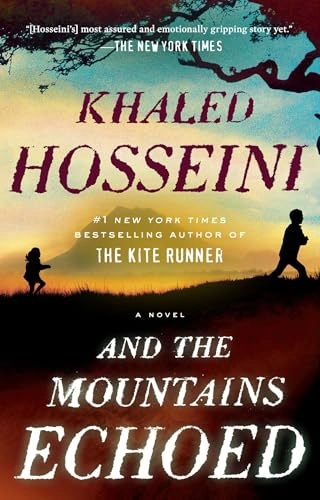 And the Mountains Echoed; Khaled Hosseini; 2014