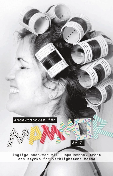 Andaktsboken för mammor -år 2; Anna Greinke; 2017