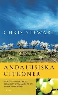 Andalusiska citroner; Chris Stewart; 2000