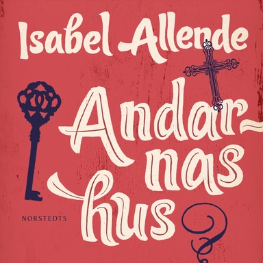 Andarnas hus; Isabel Allende; 2018