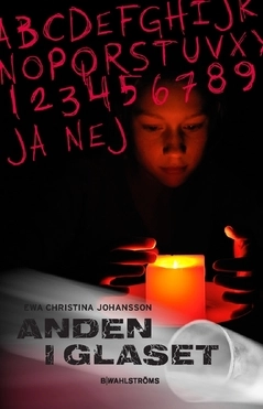 Anden i glaset; Ewa Christina Johansson; 2018