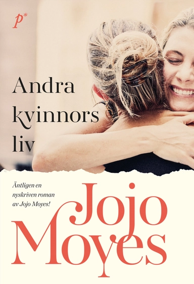 Andra kvinnors liv; Jojo Moyes; 2024