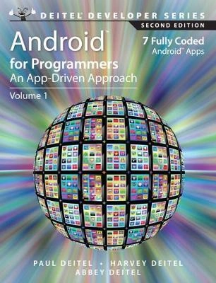 Android™ for Programmers: An App-Driven Approach, Second Edition [Elektronisk resurs]