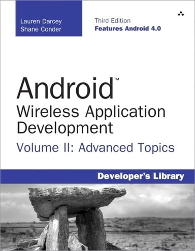 Android wireless application development; Lauren Darcey; 2012