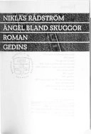 Ängel bland skuggor : roman; Niklas Rådström; 1993