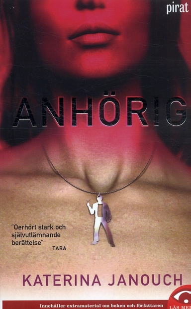 Anhörig; Katerina Janouch; 2005