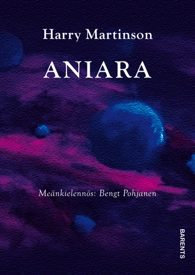 Aniara (meänkieli); Harry Martinson; 2022