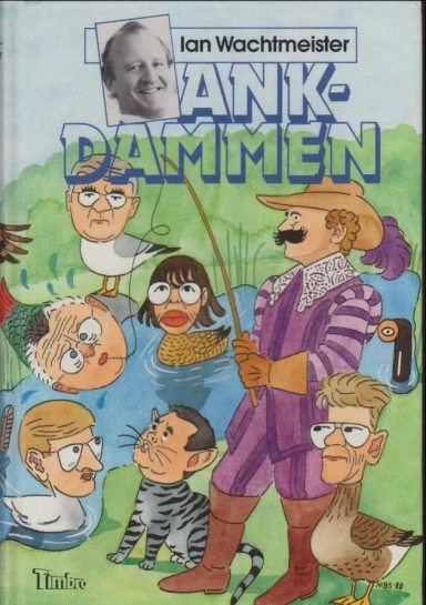 Ankdammen; Ian Wachtmeister; 1988