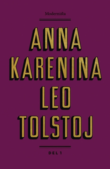 Anna Karenina. Del 1; Leo Tolstoj; 2017