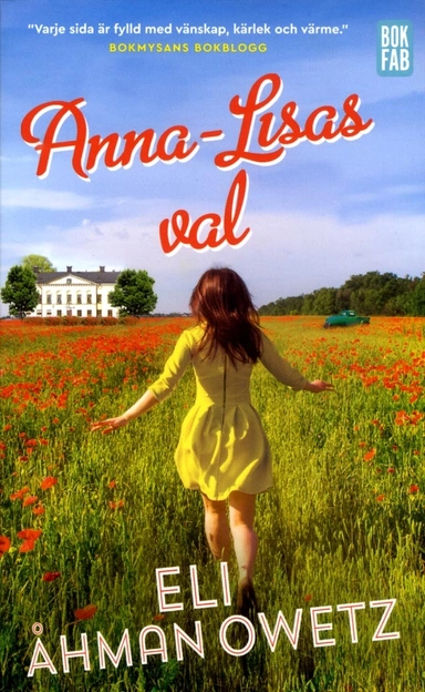 Anna-Lisas val; Eli Åhman Owetz; 2018