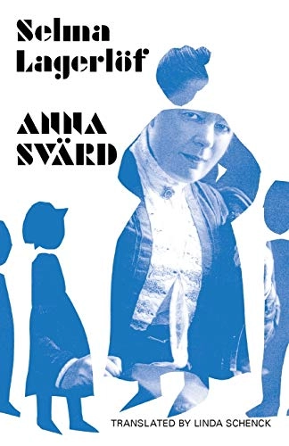 Anna Svärd; Selma Lagerlöf; 2016