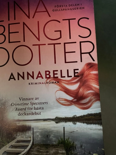 Annabelle : kriminalroman; Lina Bengtsdotter; 2021