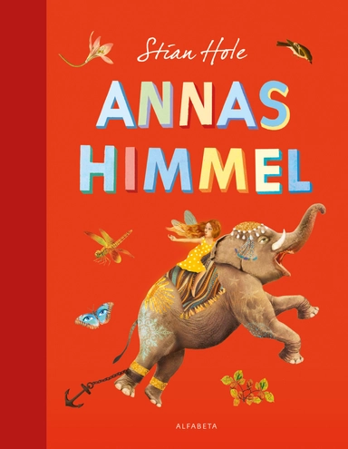 Annas himmel; Stian Hole; 2013