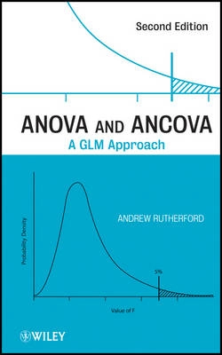 ANOVA and ANCOVA: A GLM Approach; Andrew Rutherford; 2011