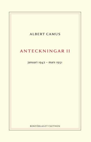 Anteckningar 2 : januari 1942–mars 1951