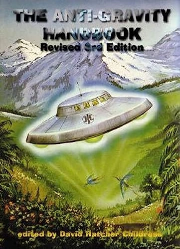 Anti-gravity handbook - expanded and revised