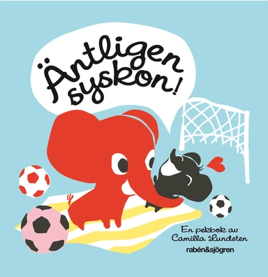Äntligen syskon!; Camilla Lundsten; 2010