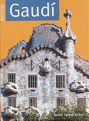 Antoni Gaudi; Judith Carmel-Arthur; 1999