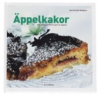 Äppelkakor : och annat smått & gott av äpplen; Ann-Kristin Hallgren; 2005