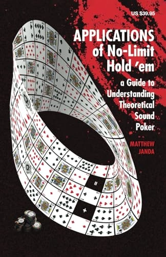 Applications of No-Limit Hold 'em; Matthew Janda; 2023