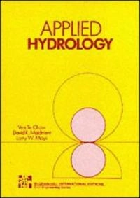 Applied hydrology; Ven Te Chow; 1988