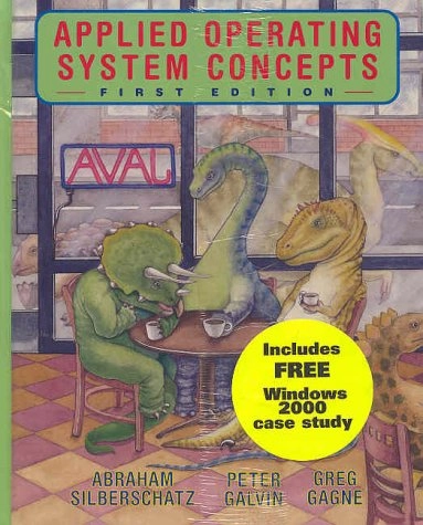 Applied Operating System Concepts with Windows 2000 Case