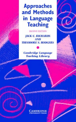 Approaches and methods in language teaching : a description and analysis; J. C. Richards; 2001