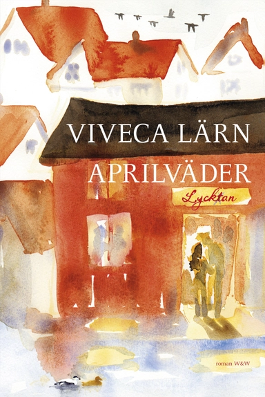 Aprilväder; Viveca Lärn; 2009