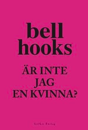 Är inte jag en kvinna