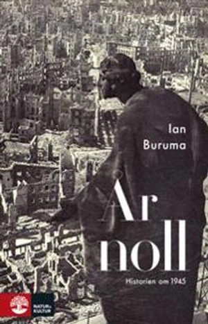 År noll; Ian Buruma; 2015