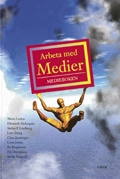 Arbeta med medier