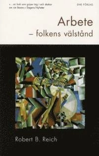 Arbete; Robert Reich; 2003