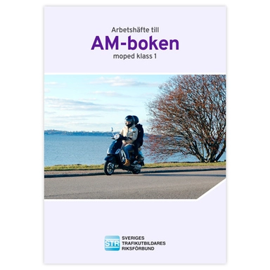 Arbetshäfte till AM-boken : moped klass 1