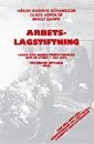 Arbetslagstiftning : lagar och andra författningar som de lyder den 1 juli 2008