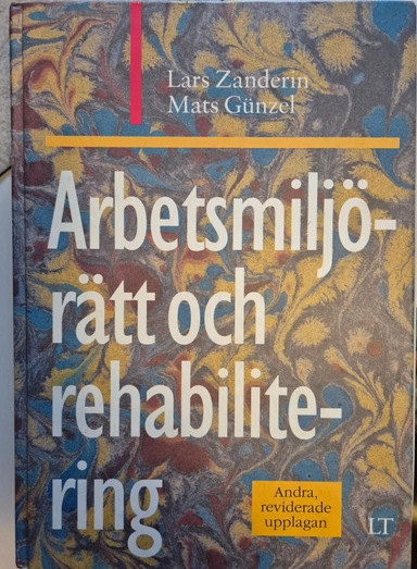 Arbetsmiljörätt och rehabilitering