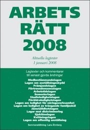 Arbetsrätt 2008 1 januari; Lars Åhnberg; 2008