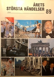 Årets största händelser i bilder 1989; Erich Gysing; 1990