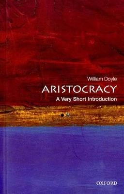 Aristocracy : a very short introduction