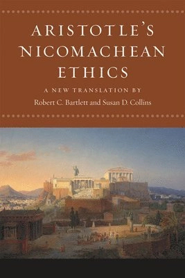 Aristotle's Nicomachean ethics; 384-322 f.Kr. Aristoteles; 2011