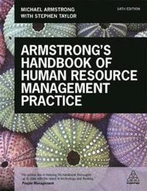 Armstrong's handbook of human resource management practice; Michael Armstrong; 2017