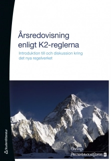 Årsredovisning enligt K2-reglerna : introduktion till och diskussion kring det nya regelverket; Öhrlings PricewaterhouseCoopers; 2008