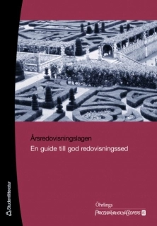 Årsredovisningslagen : en guide till god redovisningssed; Öhrlings PricewaterhouseCoopers; 2007