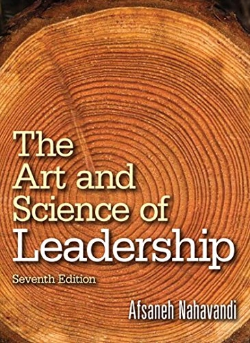 Art and Science of Leadership, The; Afsaneh Nahavandi; 2014
