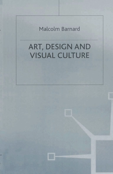 Art, design, and visual culture : an introduction